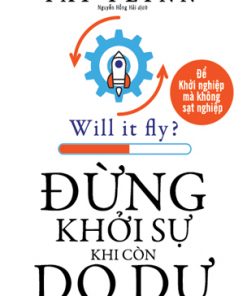 Đừng Khởi Sự Khi Còn Do Dự